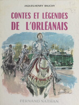 cover image of Contes et légendes de l'Orléanais